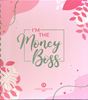 Imagen de I M THE MONEY BOSS (AGENDA -AURA CRUZ )
