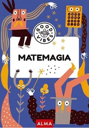 Imagen de MATEMAGIA  (GOOD VIBES)