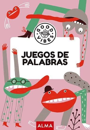 Imagen de JUEGOS DE PALABRAS  (GOOD VIBES)