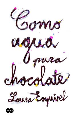 Imagen de COMO AGUA PARA CHOCOLATE