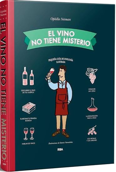 Imagen de EL VINO NO TIENE MISTERIO