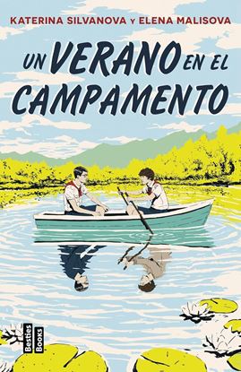 Imagen de UN VERANO EN EL CAMPAMENTO