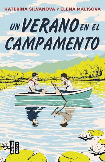Imagen de UN VERANO EN EL CAMPAMENTO