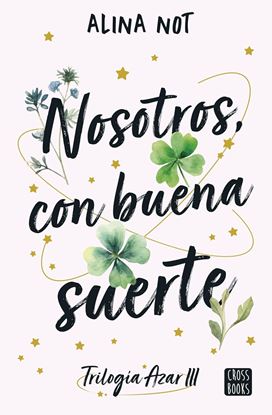 Imagen de NOSOTROS, CON BUENA SUERTE (AZAR 3)