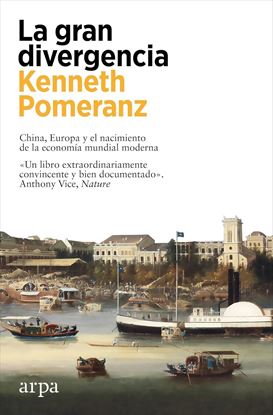 Imagen de LA GRAN DIVERGENCIA. CHINA, EUROPA Y EL