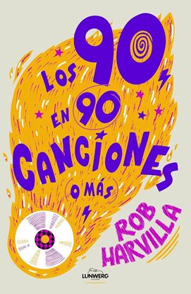 Imagen de LOS 90 EN 90 CANCIONES (O MAS)