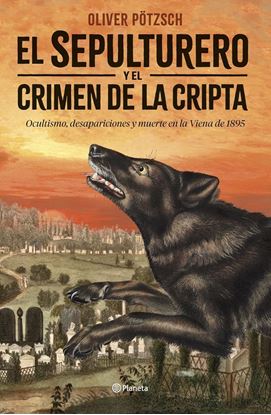 Imagen de EL SEPULTURERO Y EL CRIMEN DE LA CRIPTA