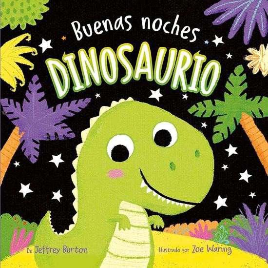 Imagen de BUENAS NOCHES, DINOSAURIO