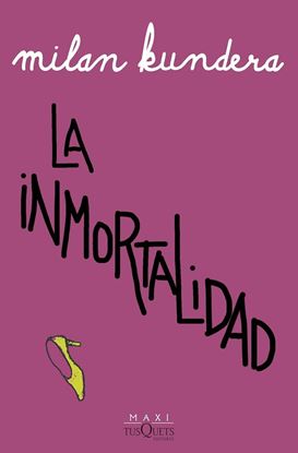 Imagen de LA INMORTALIDAD (BOL)