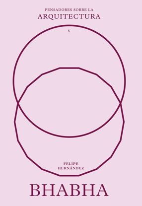 Imagen de BHABHA SOBRE LA ARQUITECTURA