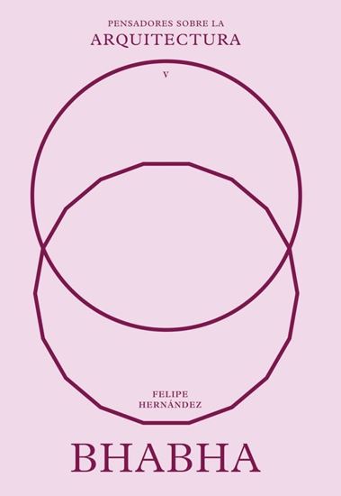 Imagen de BHABHA SOBRE LA ARQUITECTURA