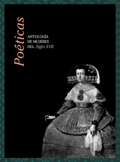 Imagen de POETICAS.ANTOLOGIA DE MUJERES DEL S XVII
