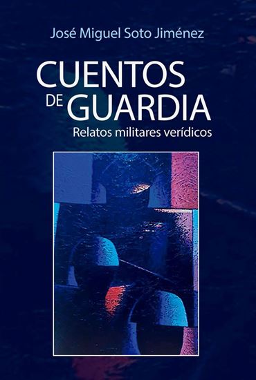 Imagen de CUENTOS DE GUARDIA. RELATOS MILITARES