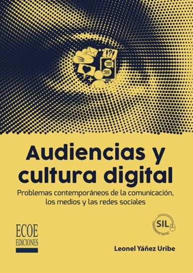 Imagen de AUDIENCIAS Y CULTURAL DIGITAL