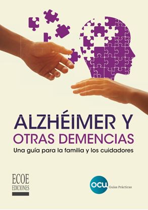 Imagen de ALZHEIMER Y OTRAS DEMENCIAS. UNA GUIA PA