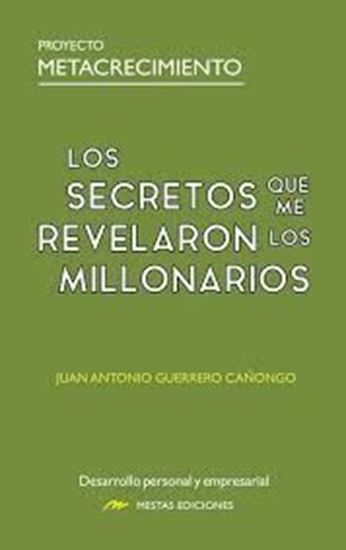 Imagen de LOS S. QUE ME REVELARON LOS MILLONARIOS