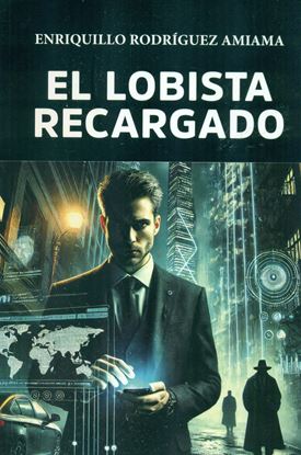 Imagen de EL LOBISTA RECARGADO
