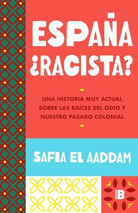 Imagen de ESPAÑA RACISTA