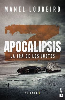Imagen de APOCALIPSIS Z. LA IRA DE LOS JUSTOS (BOL