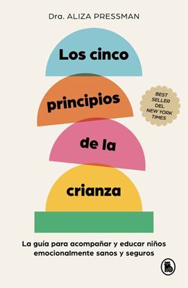 Imagen de LOS CINCO PRINCIPIOS DE LA CRIANZA
