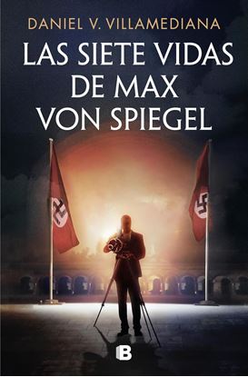 Imagen de LAS SIETE VIDAS DE MAX VON SPIEGEL