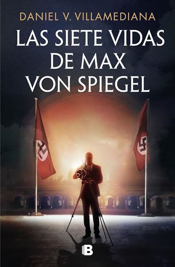 Imagen de LAS SIETE VIDAS DE MAX VON SPIEGEL