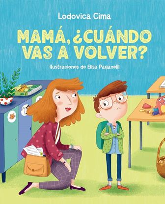Imagen de MAMA, ¿CUANDO VAS A VOLVER?