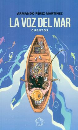 Imagen de LA VOZ DEL MAR (CUENTOS)