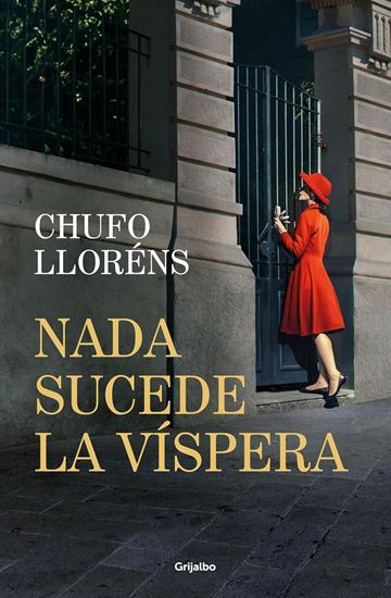 Imagen de NADA SUCEDE LA VISPERA