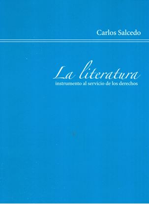 Imagen de LA LITERATURA INSTRUMENTO AL SERVICIO DE