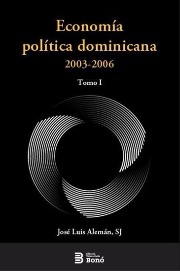 Imagen de ECONOMIA POLITICA DOMINICANA 2003-2006