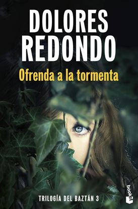 Imagen de OFRENDA EN LA TORMENTA (BAZTAN 3)(BOL)