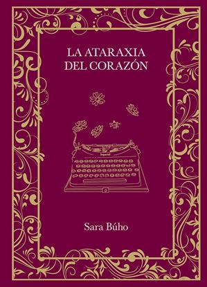 Imagen de LA ATARAXIA DEL CORAZON
