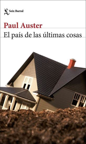 Imagen de EL PAIS DE LAS ULTIMAS COSAS