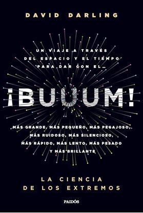Imagen de ¡BUUUM!. LA CIENCIA DE LOS EXTREMOS