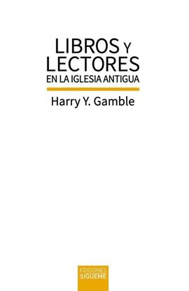 Imagen de LIBROS Y LECTORES EN LA IGLESIA ANTIGUA