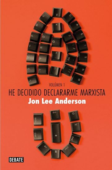 Imagen de HE DECIDIDO DECLARARME MARXISTA(VOLUMEN1