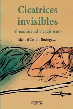 Imagen de CICATRICES INVISIBLES. ABUSO SEXUAL Y V.