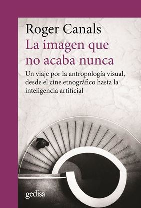 Imagen de LA IMAGEN QUE NO ACABA NUNCA