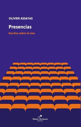 Imagen de PRESENCIAS. ESCRITOS SOBRE CINE