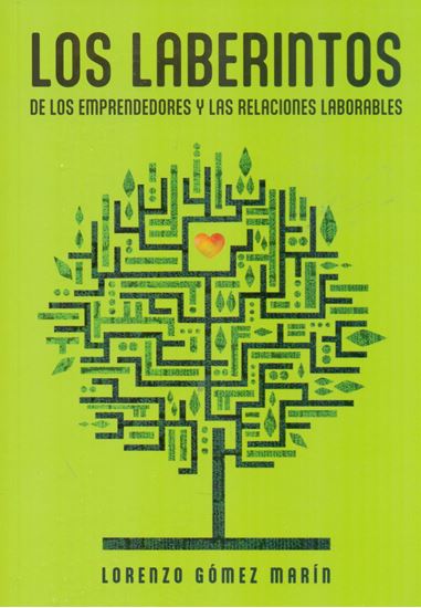 Imagen de LOS LABERINTOS DE LOS EMPRENDEDORES