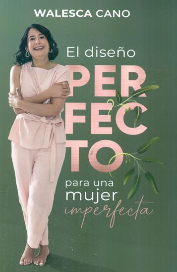 Imagen de EL DISEÑO PERFECTO PARA UNA MUJER IMP.