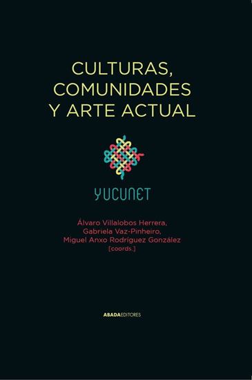 Imagen de CULTURAS, COMUNIDADES Y ARTE ACTUAL