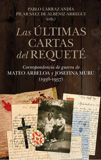 Imagen de LAS ULTIMAS CARTAS DEL REQUETE