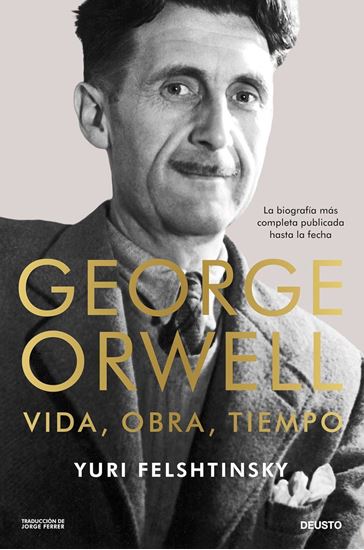 Imagen de GEORGE ORWELL: VIDA, OBRA TIEMPO