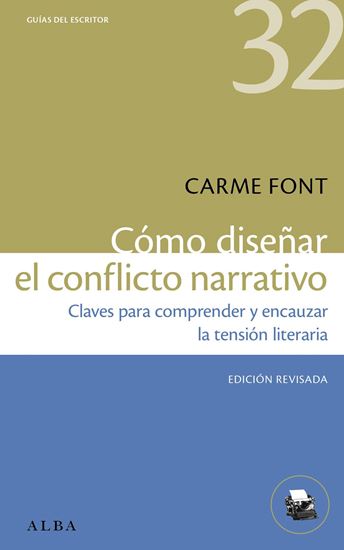 Imagen de COMO DISEÑAR EL CONFLICTO NARRATIVO