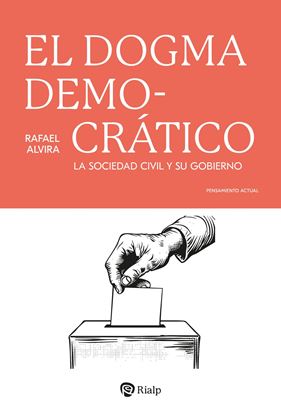 Imagen de EL DOGMA DEMOCRATICO