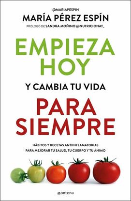 Imagen de EMPIEZA HOY Y CAMBIA TU VIDA PARA SIEMPR