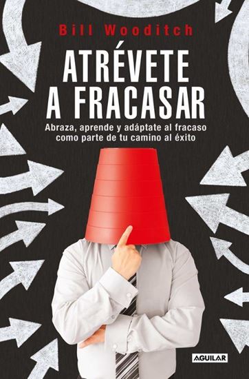 Imagen de ATREVETE A FRACASAR