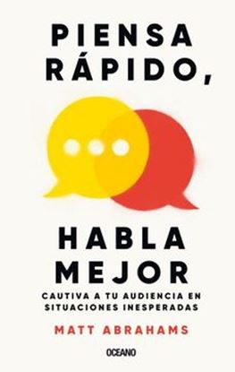 Imagen de PIENSA RAPIDO, HABLA MEJOR